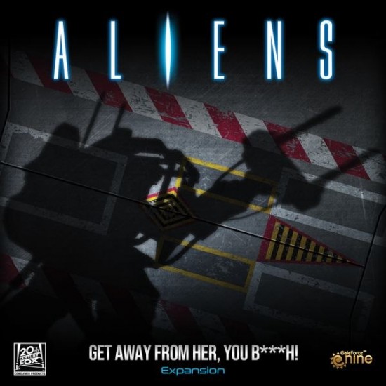 Aliens: Get Away From Her, You B***H!