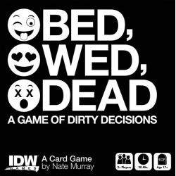 Bed, Wed, Dead: A Game of Dirty Decisions