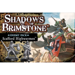 Shadows of Brimstone: Scafford Highwaymen