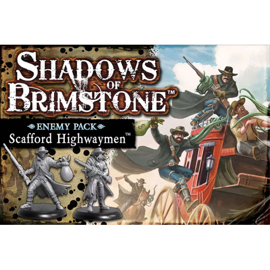 Shadows of Brimstone: Scafford Highwaymen