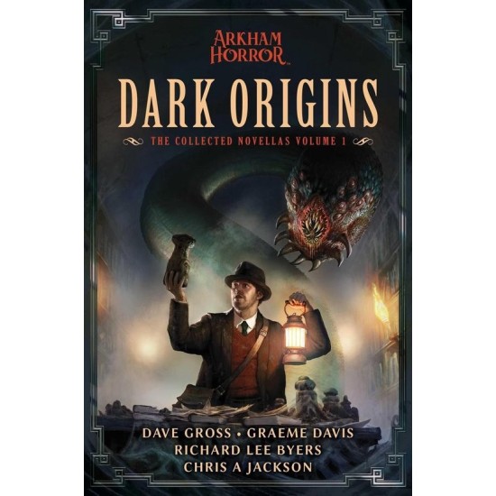 Arkham Horror Novel - Dark Origins Arkham Horror Novel - Dark Origins