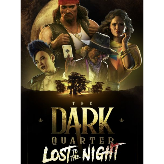 The Dark Quarter: Lost to the Night The Dark Quarter: Lost to the Night