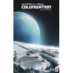 High Frontier 4 All: Module 2 Colonization