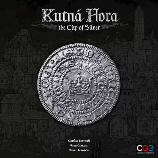 Kutna Hore: The City of Silver Kutna Hore: The City of Silver