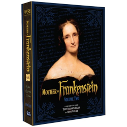 Mother of Frankenstein: Volume 2