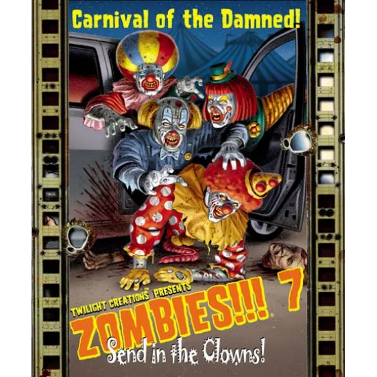 Zombies 7: Send in the Clowns!
