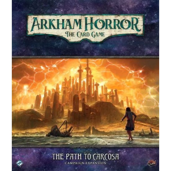 Arkham Horror LCG: The Path to Carcosa Campaign