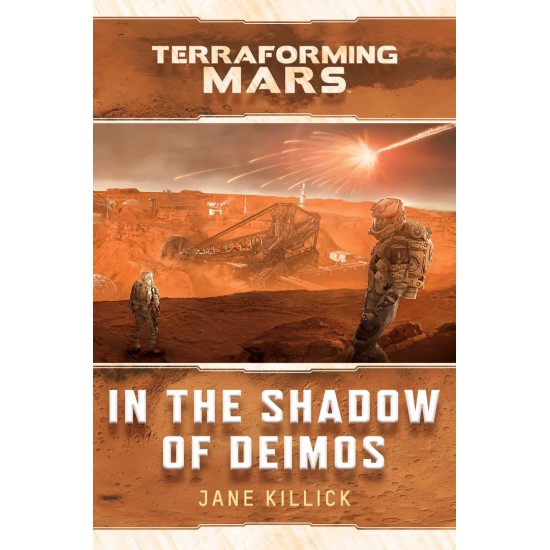 Terraforming Mars: In the Shadows of Deimos