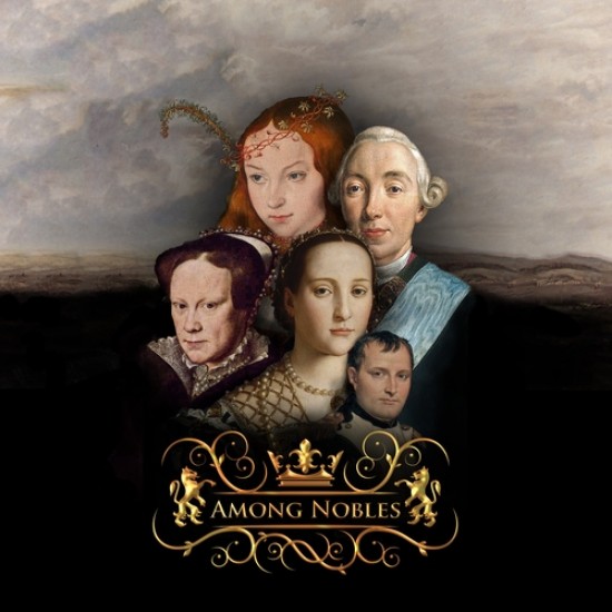 Among Nobles Among Nobles