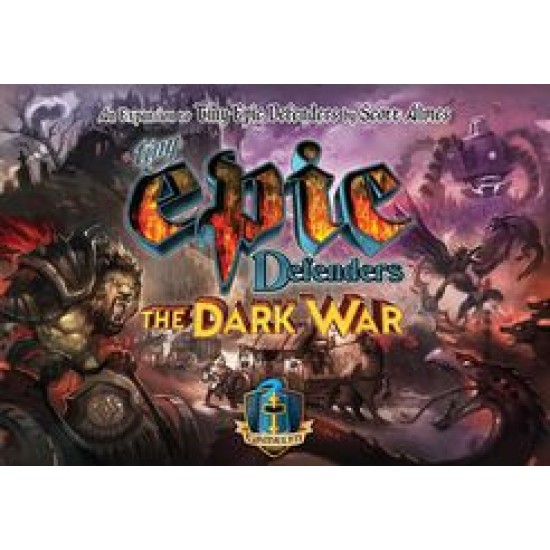 Tiny Epic Defenders 2nd Edition: The Dark War Tiny Epic Defenders 2nd Edition: The Dark War
