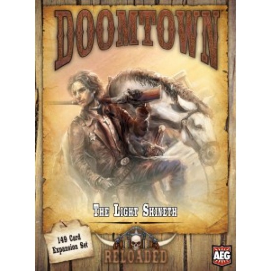 Doomtown - The Light Shineth