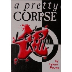 Let's Kill - A Pretty Corpse