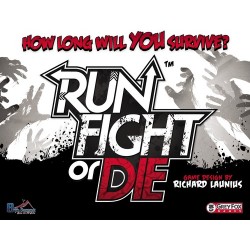 Run Fight or Die
