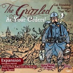 The Grizzled - At Your Orders!