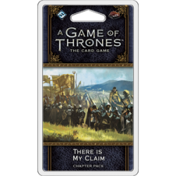 A Game of Thrones LCG 2nd Ed.: There is my Claim